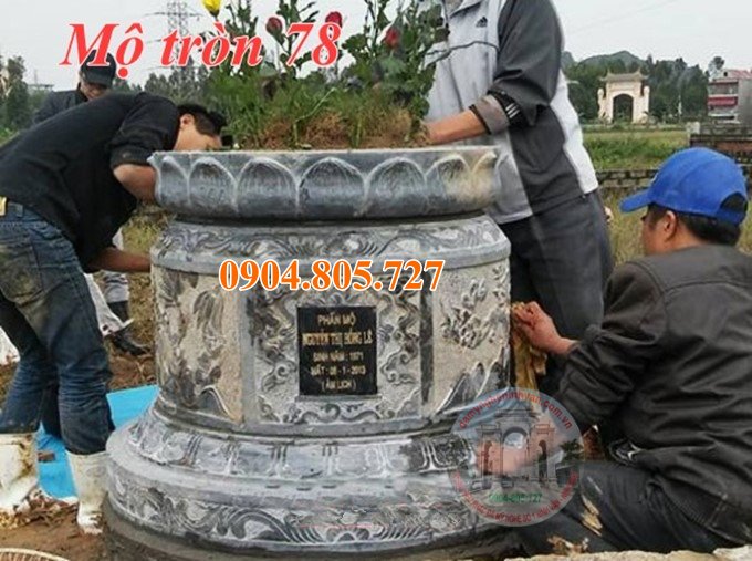 Mộ đá phong thuỷ tròn đẹp tự nhiên nguyên khối 78